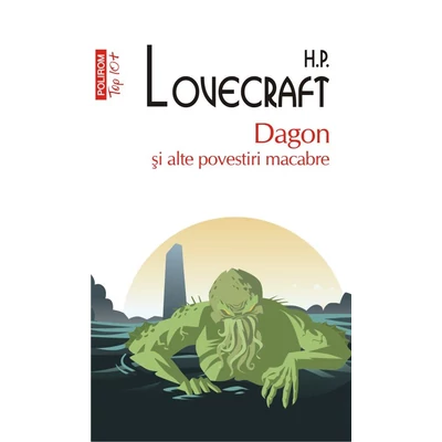 Dagon si alte povestiri macabre - H.P. Lovecraft