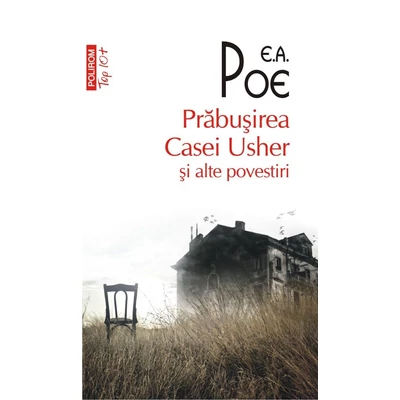 Prabusirea Casei Usher si alte povestiri - Edgar Allan Poe