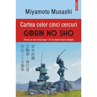 Cartea celor cinci cercuri - Miyamoto Musashi