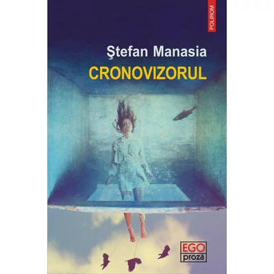 Cronovizorul - stefan Manasia