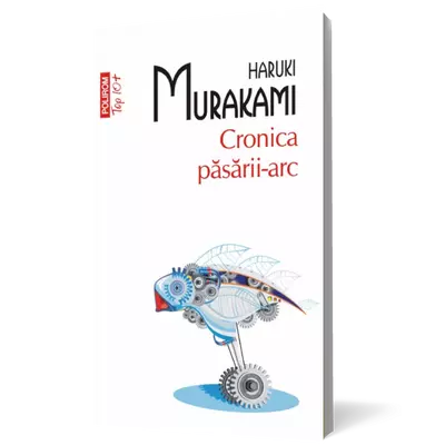 Cronica pasarii-arc - Haruki Murakami