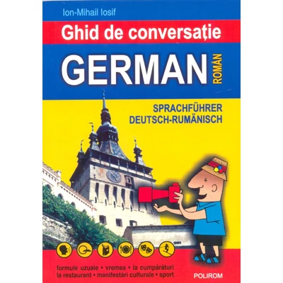 Ghid de conversatie german-roman - Ion-Mihail Iosif