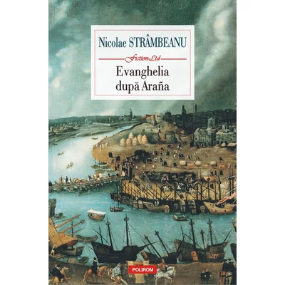 Evanghelia dupa Arana - Nicolae Strambeanu