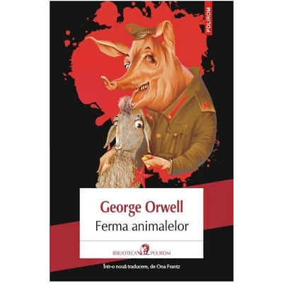 ferma animalelor ed.2018 - George Orwell
