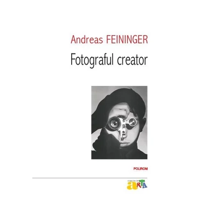 fotograful creator - Andreas feininger