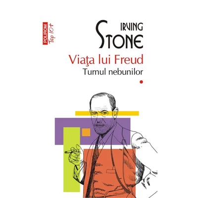 Viata lui freud - Irving Stone