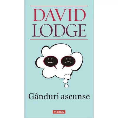 Ganduri ascunse - David Lodge