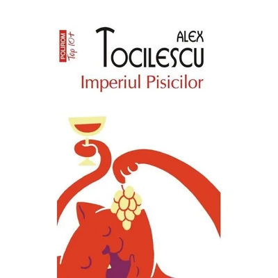 Imperiul pisicilor - Alex Tocilescu