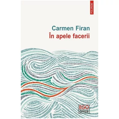 In apele facerii - Carmen firan