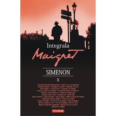 Integrala Maigret (vol. X) - Georges Simenon