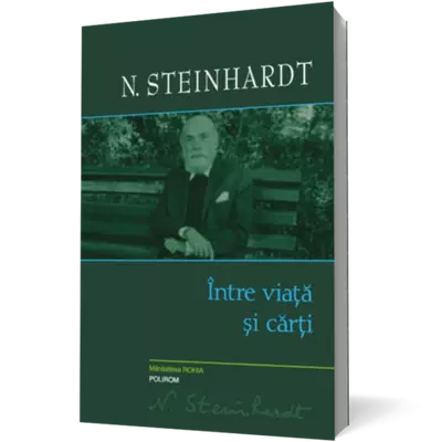 Intre viata si carti - N. Steinhardt