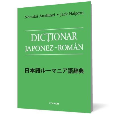 Dictionar japonez-roman - Neculai Amalinei, Jack Halpern