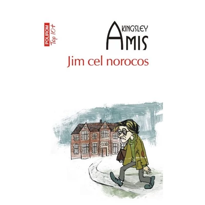 Jim cel norocos - Kingsley Amis