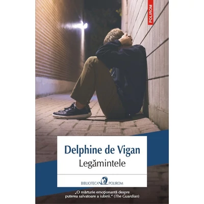 Legamintele - Delphine de Vigan