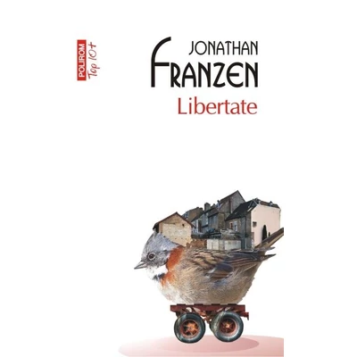 Libertate - Jonathan franzen