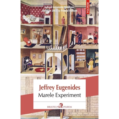 Marele Experiment - Jeffrey Eugenides