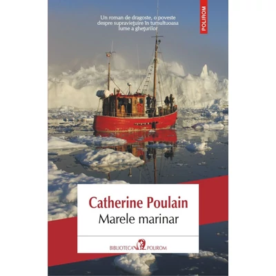 Marele Marinar - Catherine Poulain
