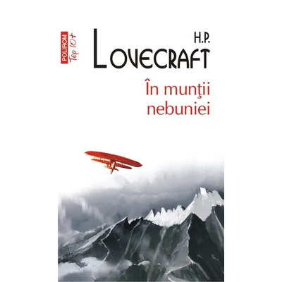 in muntii nebuniei - H.P. Lovecraft