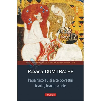 Papa Nicolau si alte povestiri foarte, foarte scurte - Roxana Dumitrache