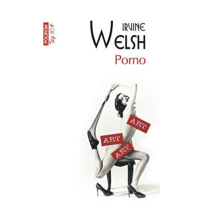 Porno - Irvine Welsh