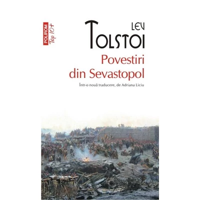 Povestiri din Sevastopol - Lev Tolstoi