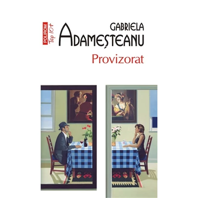 Provizorat - Gabriela Adamesteanu