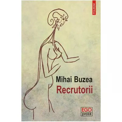Recrutorii - Mihai Buzea