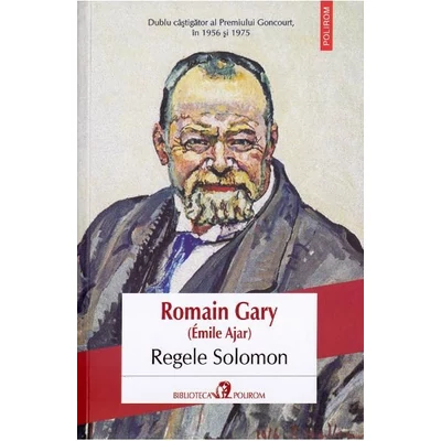 Regele Solomon - Romain Gary (Emile Ajar)