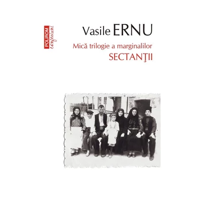 Sectantii - Vasile Ernu