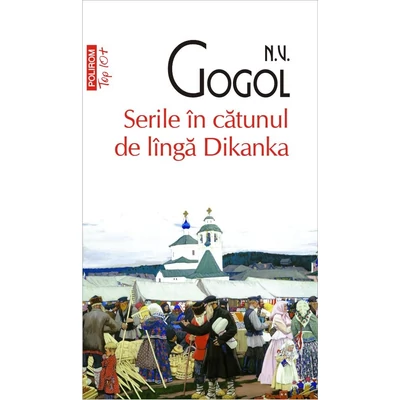 Serile in catunul de langa Dikanka - N.V. Gogol