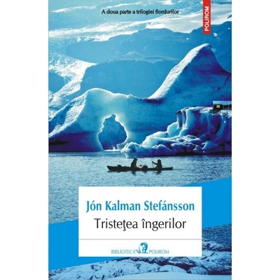Tristetea ingerilor - Jon Kalman Stefansson