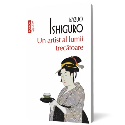 Un artist al lumii trecatoare - Kazuo Ishiguro