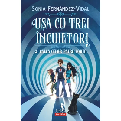 Usa cu trei incuietori 2. Calea celor patru forte - Sonia fernández-Vidal