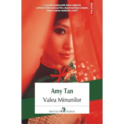Valea Minunilor - Amy Tan
