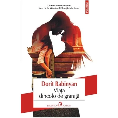 Viata dincolo de granita - Dorit Rabinyan