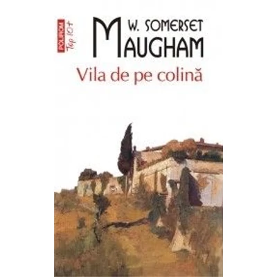 Vila de pe colina - W. Somerset Maugham
