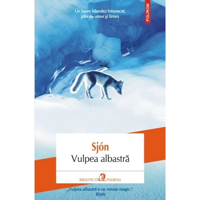 Vulpea albastra - Sjon
