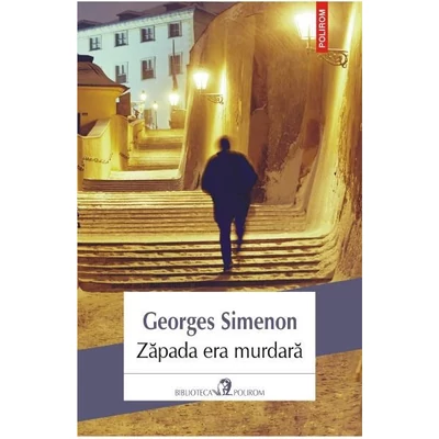 Zapada era murdara - Georges Simenon