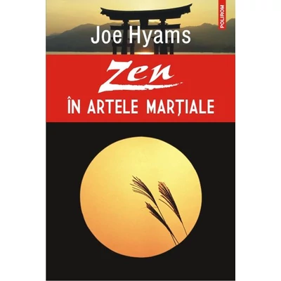 Zen in artele martiale - Joe Hyams