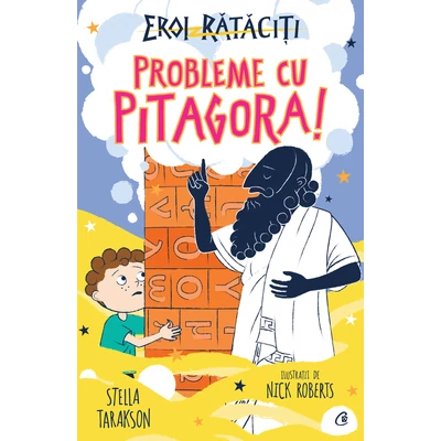Probleme cu Pitagora! - Stella Tarakson