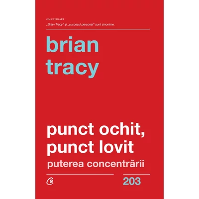 Punct ochit, punct lovit - Brian Tracy