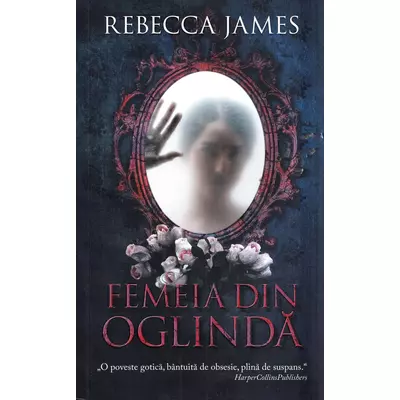 Femeia din oglinda - Rebecca James