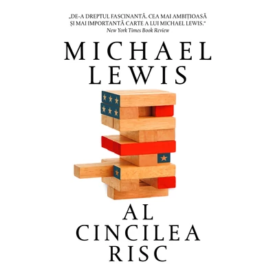 Al cincilea risc - Michael Lewis