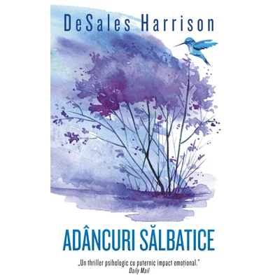 Adancuri salbatice - DeSales Harrison