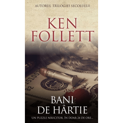 Bani de hartie - Ken Follett