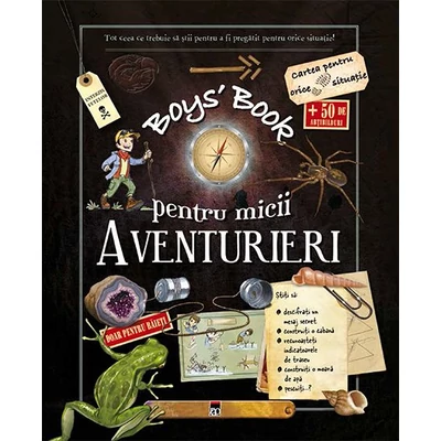 Boys Book pentru micii aventurieri - Michele Lecreux