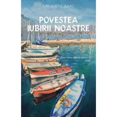 Povestea iubirii noastre - Catherine Isaac