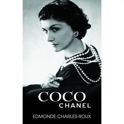 Coco Chanel - Edmonde Charles-Roux