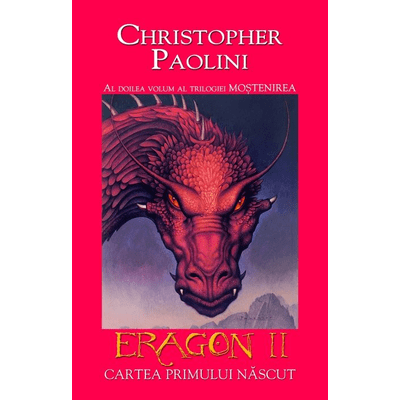 Eragon II - cartea primului nascut - Christopher Paolini