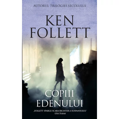 Copiii Edenului - Ken Follet